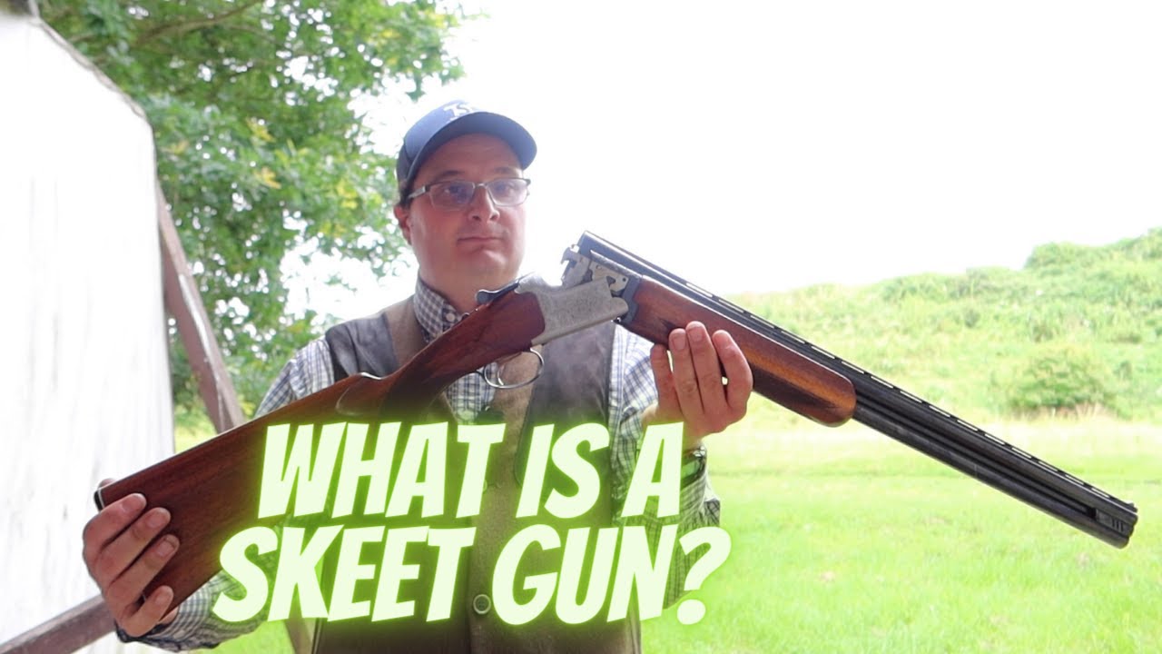 What Is A Skeet Gun?
