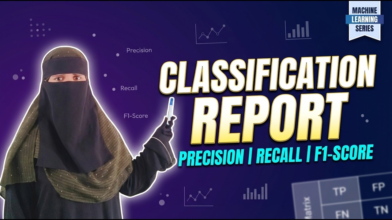 Classification Report Explained Clearly | Precision, Recall, F1-Score