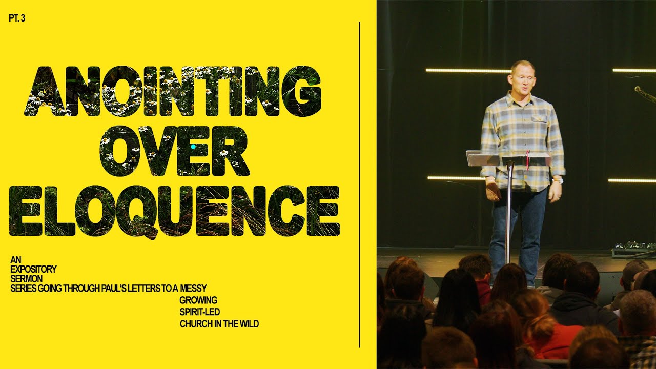 Anointing over Eloquence | Pastor Matt Smith | Vintage Church