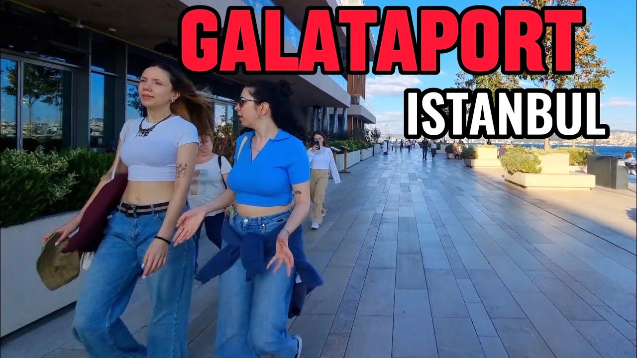 GALATAPORT ISTANBUL 🇹🇷 | 4K Walking Tour | Beautiful Place With a Bosphorus View