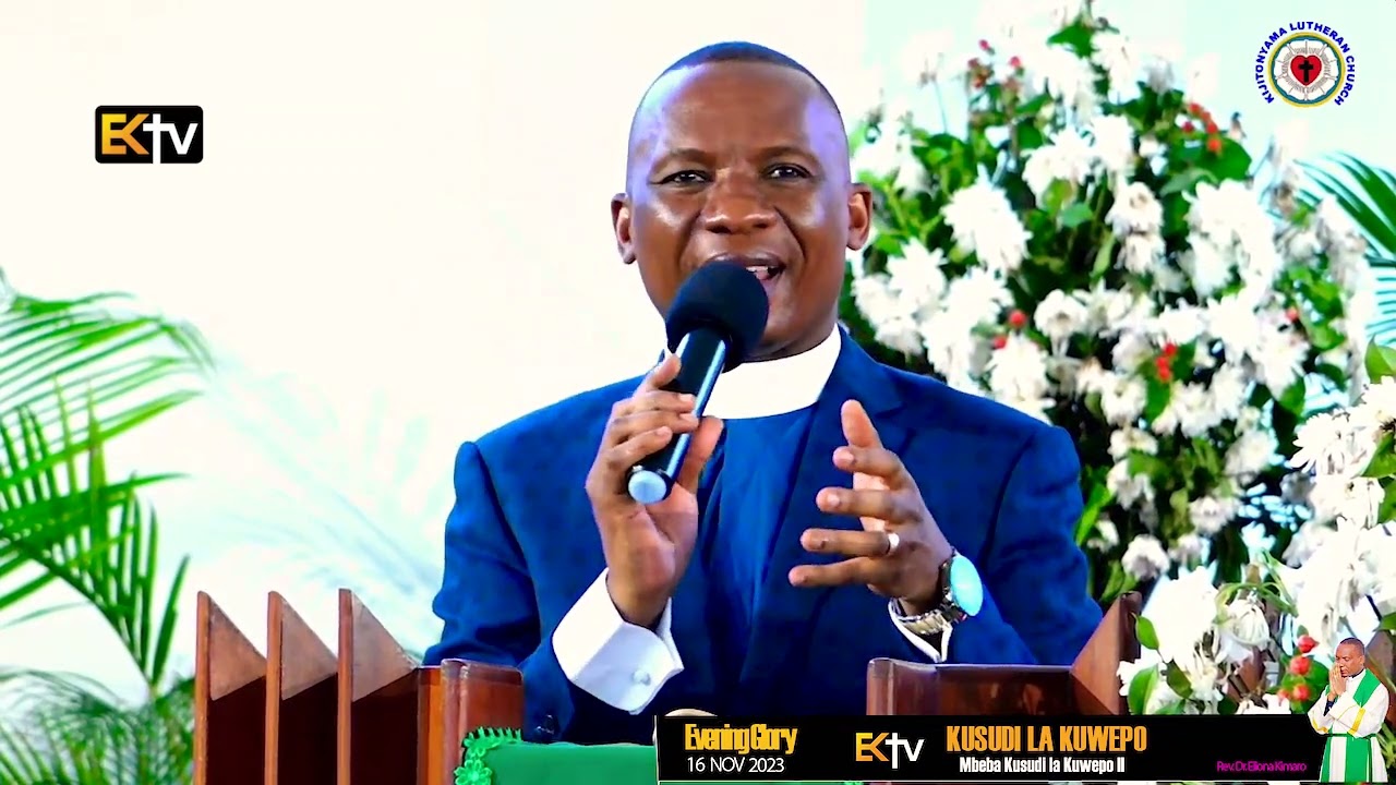 REV. DR. ELIONA KIMARO: MBEBA KUSUDI LA KUWEPO II