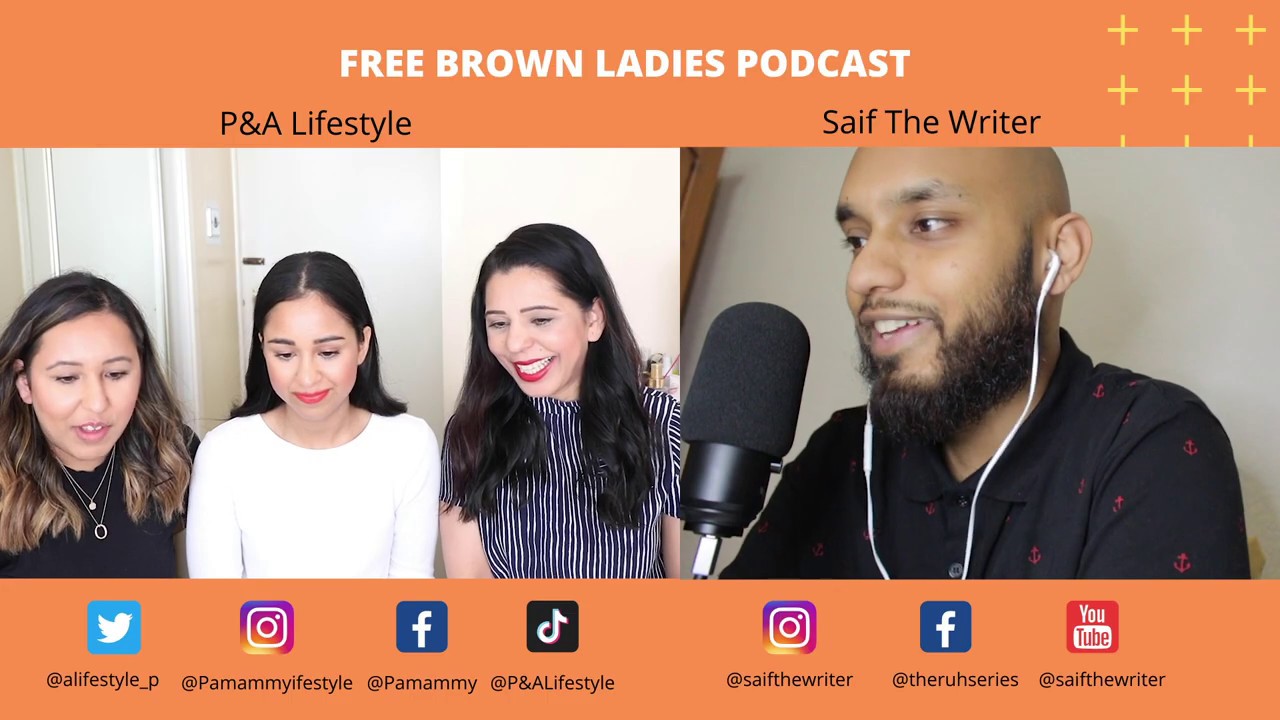 FREE BROWN LADIES PODCAST with Saif the Writer - Life on Lockdown, Ramadan changes & new learnings!