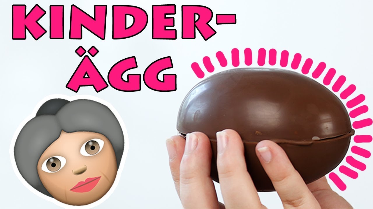 Gör kinderägg + HUR GAMMAL ÄR JAG?