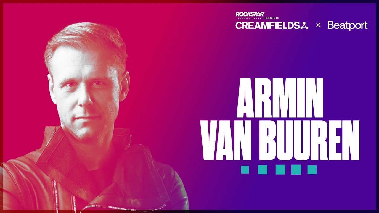 Armin van Buuren Live at Rockstar Energy presents @Creamfields 2024 | @Beatport