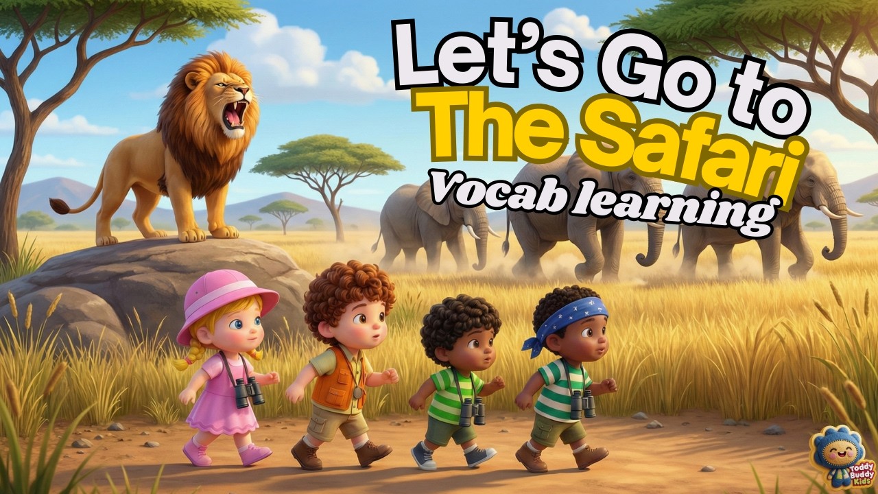 The Safari | Learn Animal Vocab / Daily Vocab in English | Toddler | 3D Animation