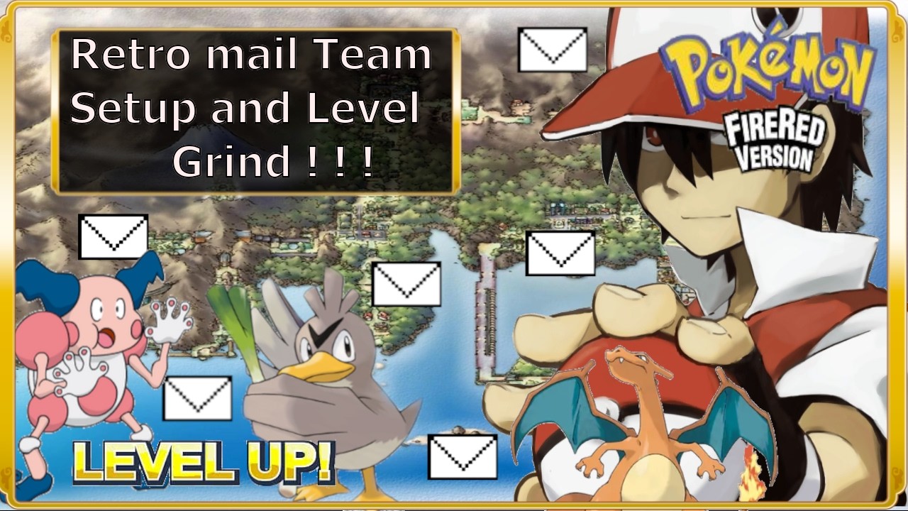 Level Grind in Fire Red ! Gotta set up Retro Mail ! ! !