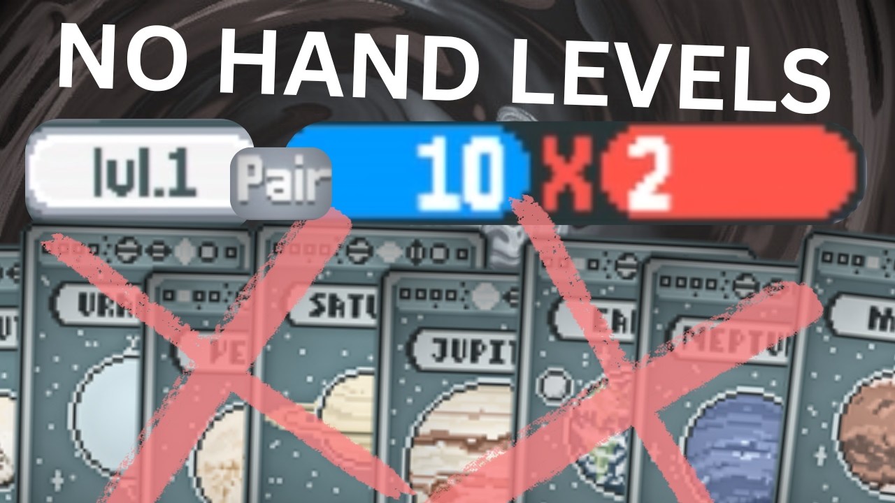 Balatro, But I Can’t Level Up Any Hands