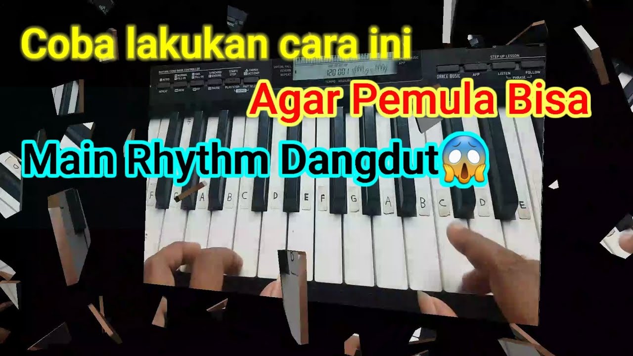 Cara belajar keyboard rhythm dangdut untuk pemula