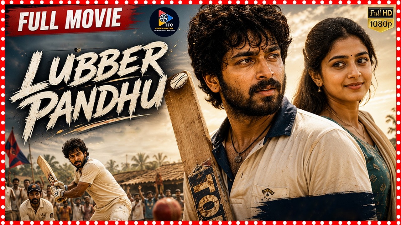 Lubber Pandhu Tamil Full Movie 4K | Harish Kalyan And Sanjana Krishnamoorthy |