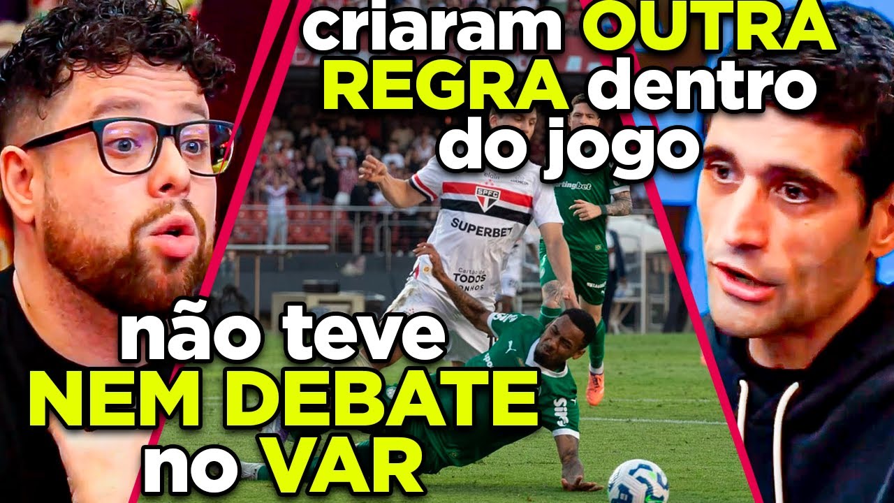 O ABSURDO pênalti NÃO MARCADO pro São Paulo