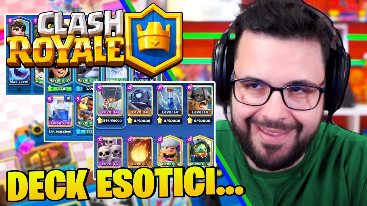 Girano deck Molto Esotici - CLASH ROYALE
