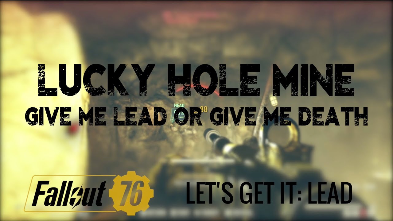 Fallout 76 Lead Farming: Find All The Lead in Lucky Hole Mine