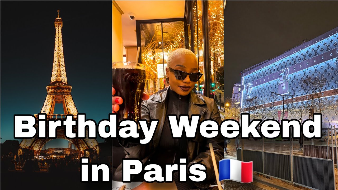 First Time in Paris (Weekend) - MY BIRTHDAY #visitparis #paris #thingstodoinparis #france