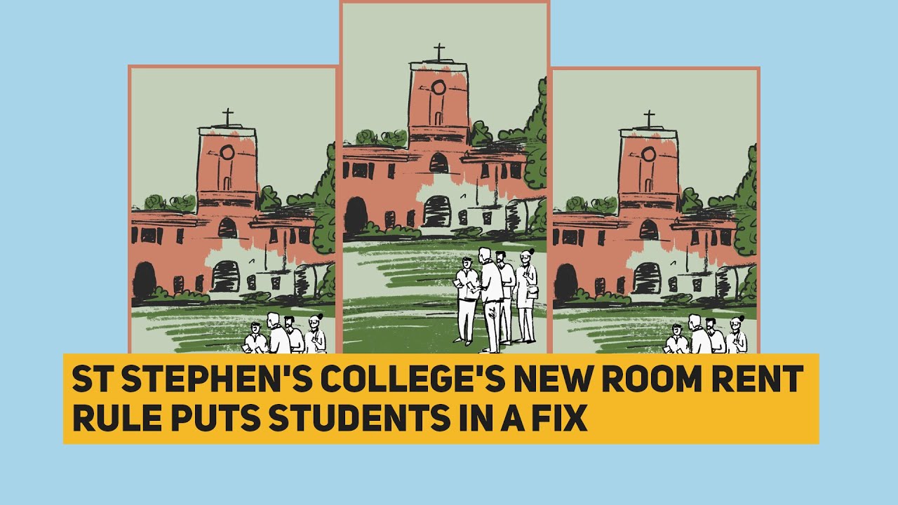 &lsquo;Unfair for St Stephen&rsquo;s to Charge Fee for Belongings in Hostel&rsquo; | The Quint