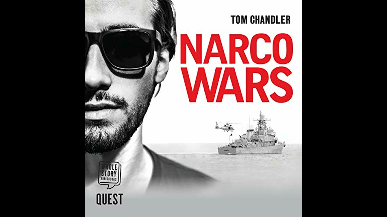 Narco Wars: The Gripping Story of How British Agents Infiltrated the Colombian Drug Cartels