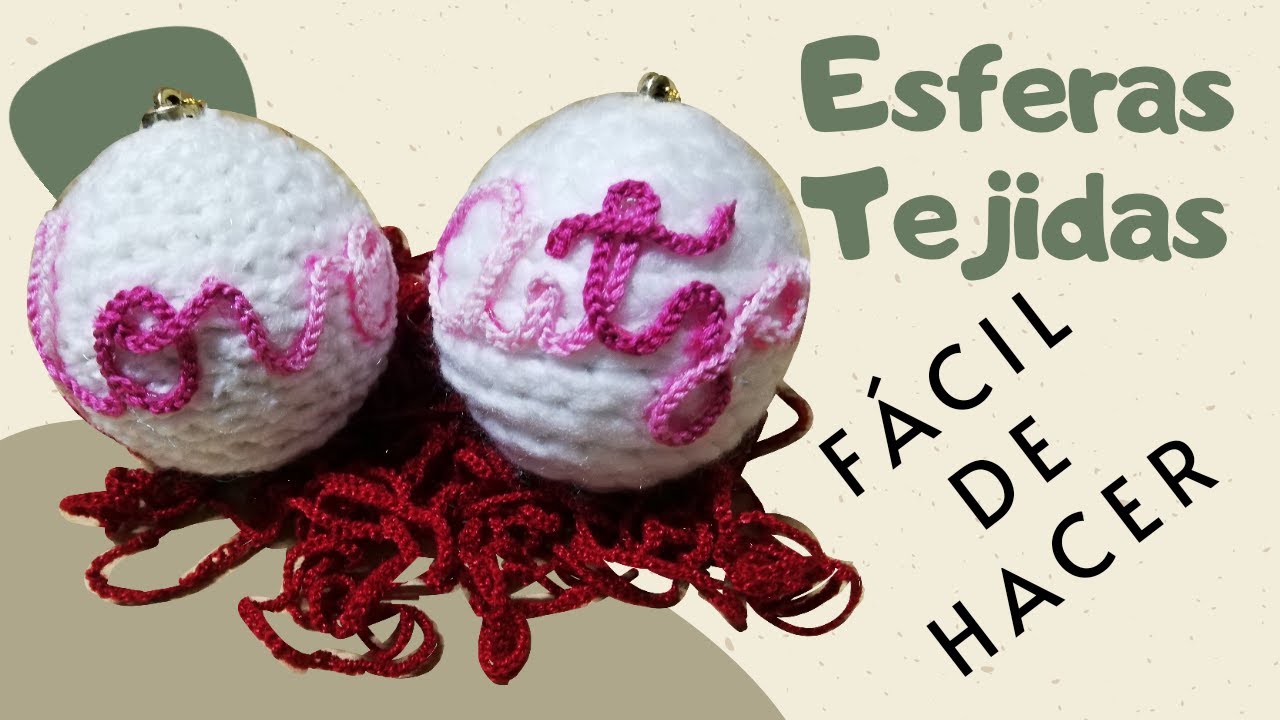 Esferas Tejidas con DISEÑO | Decoración Navideña