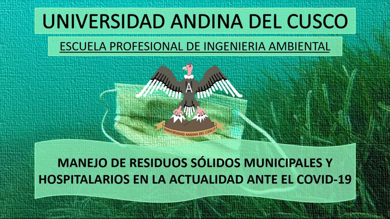 MANEJO DE RESIDUOS SÓLIDOS Y MUNICIPALES ANTE EL COVID-19