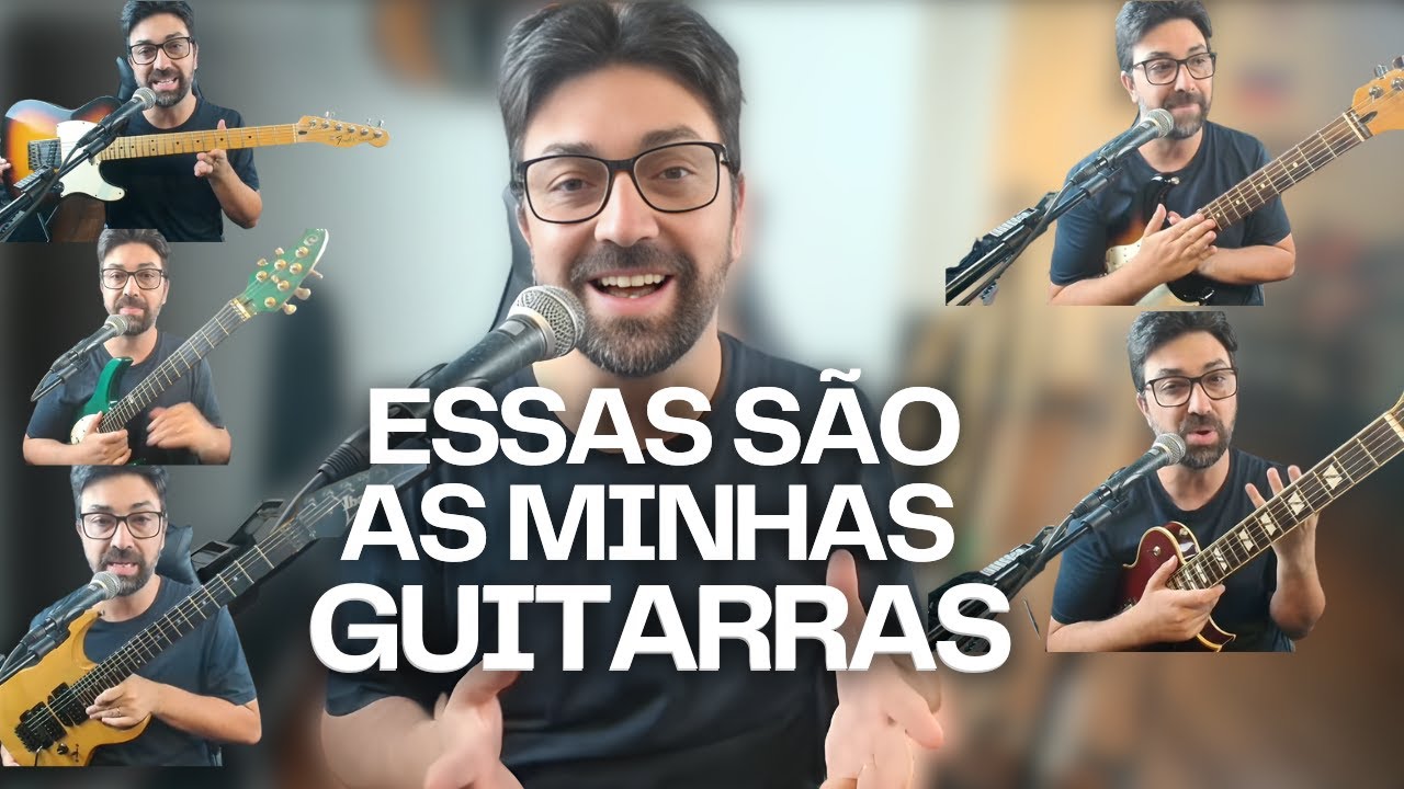 Minhas Guitarras: Equipamentos que Uso no Dia a Dia para Aulas e Grava&ccedil;&otilde;es