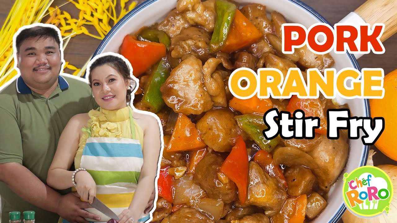 PORK ORANGE STIR FRY | Quick and Easy Recipe by Chef RoRo