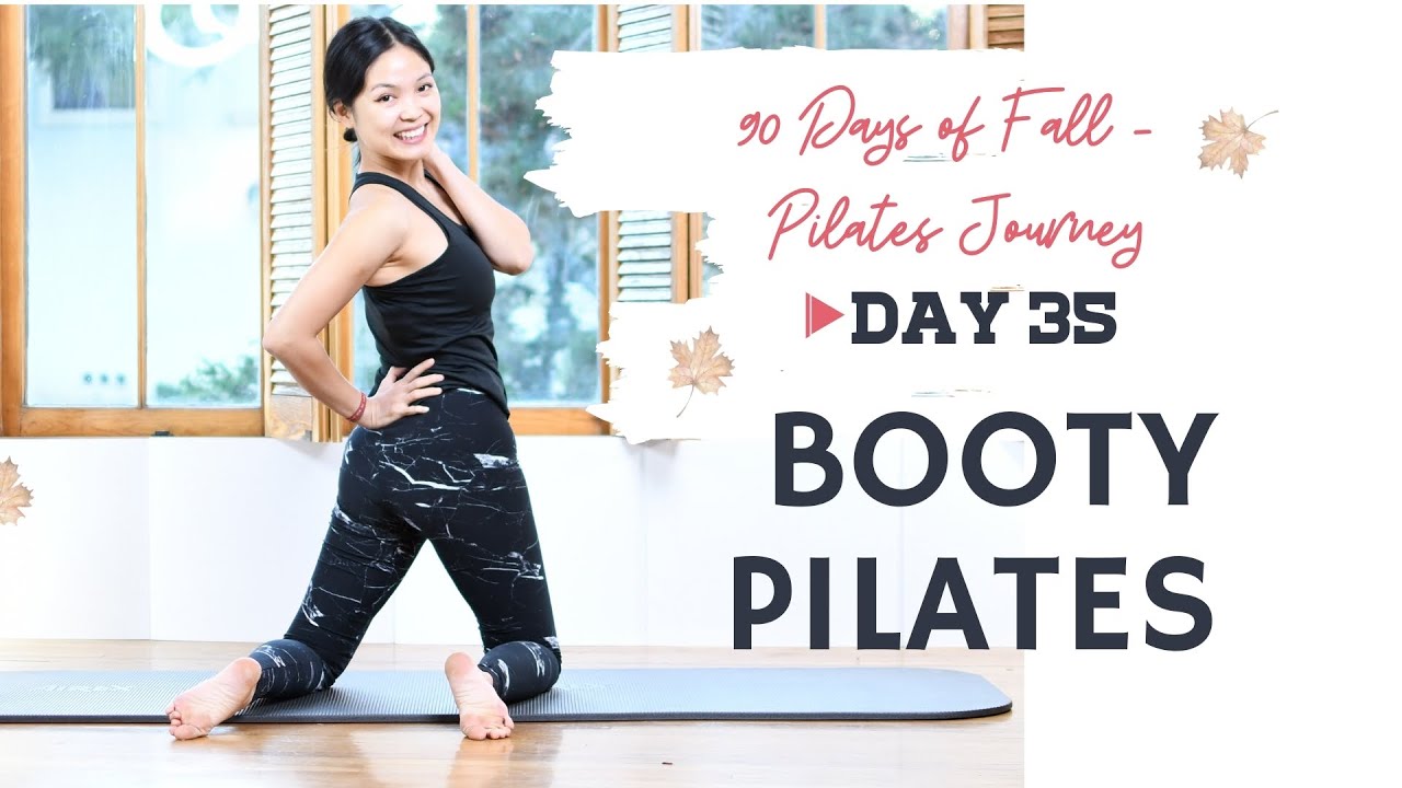 (Bigger) Booty Pilates | 90 Days of Fall Series | Day 35