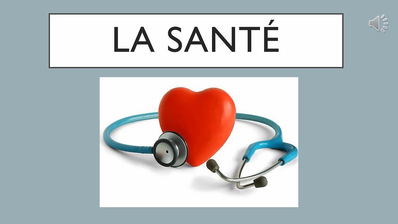 A1-La santé