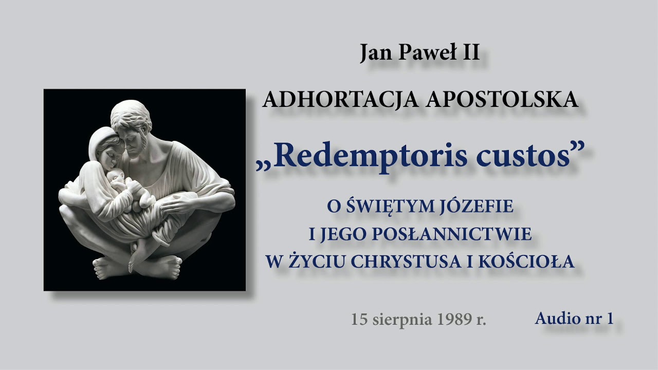 #194 Redemptoris custos - cz. 1
