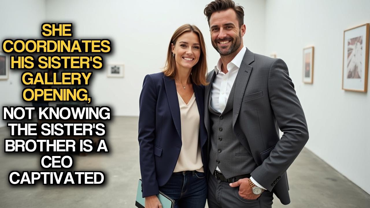She Coordinates His Sister's Gallery Opening, Not Knowing The Sister's Brother Is A CEO Captivated