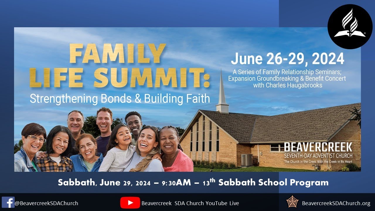 2024 Family Life Summit Day 4 - 13th Sabbath Program