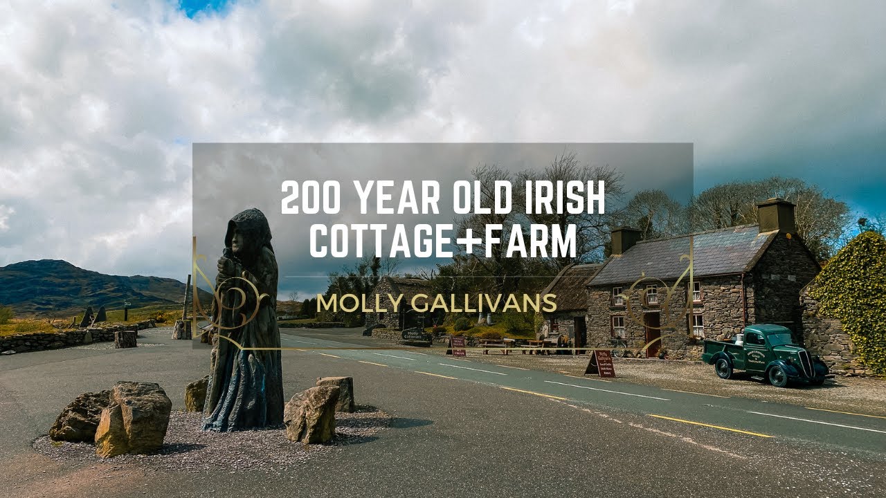 Ring of Kerry & Molly Gallivans traditional Cottage and Visitor Centre