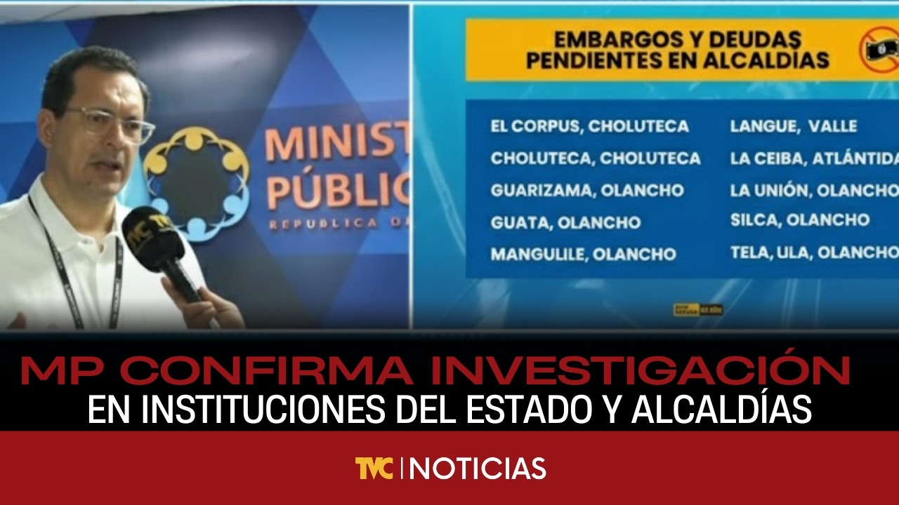 MP confirma investigación en instituciones del estado y alcaldías por presuntos actos de corrupción