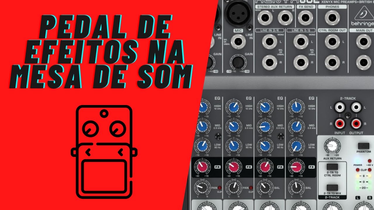 Como por pedal de efeito na mesa de som (Tutorial)