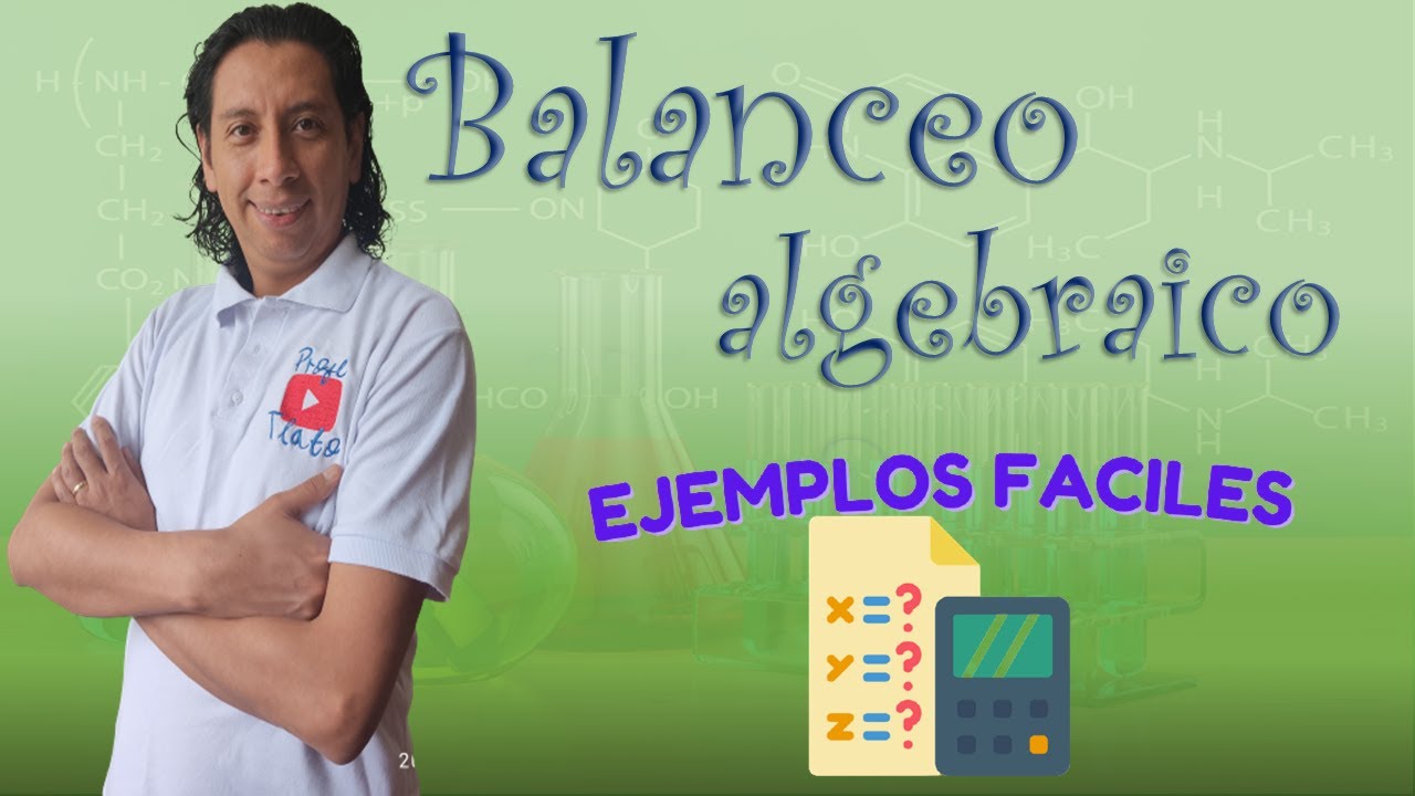 🔢Balanceo algebraico: Nivel FACIL✔