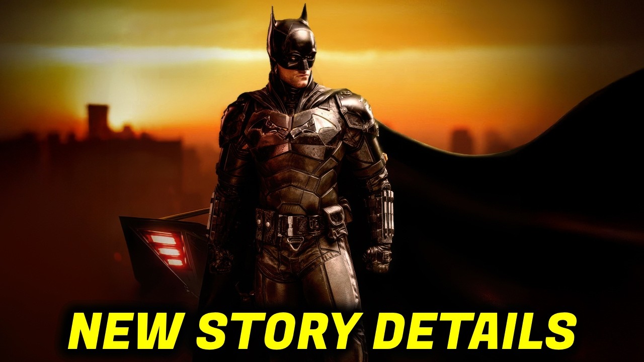 The Batman Part 2 Story Details Revealed & The Hunt For THIS Key Character Continues