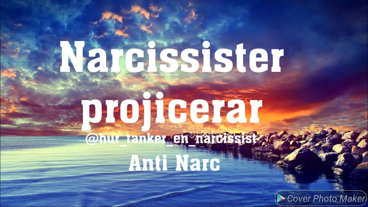Narcissisten projicerar