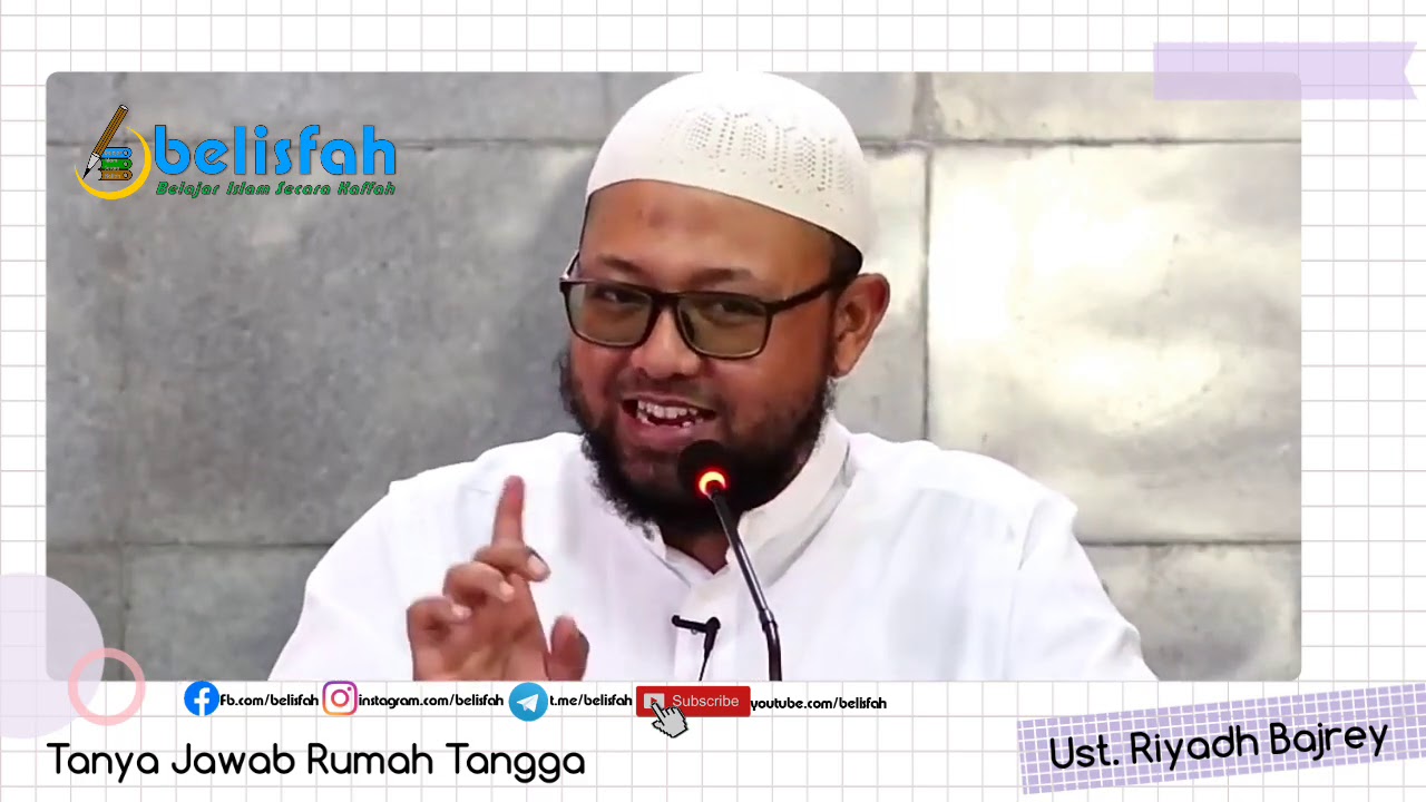 Tanya Jawab Rumah Tangga | Ust. Riyadh Bajrey