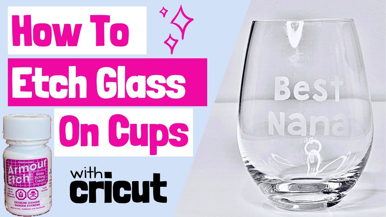 Glass Etching with Cricut
