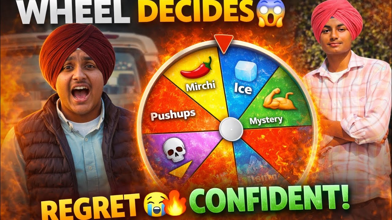 Wheel Decide Karega Saadi Kismat 😱 | Punjabi Crazy Challenge