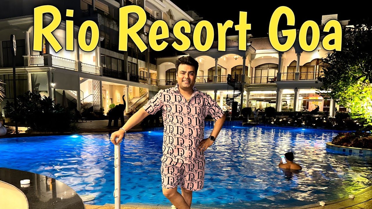 Exploring Rio Resort Goa | 5 Star Resort Goa | North Goa | Baga Beach | Titos lane | Kayastha Buddhi