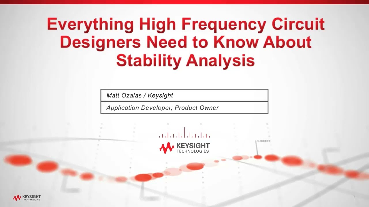 Everything High Frequency Circuit Designers Need to Know About Stability Analysis