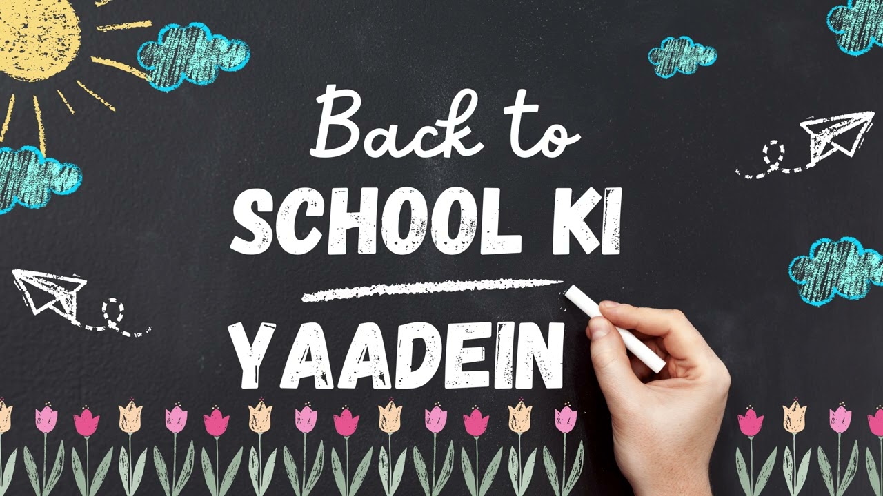 School Ki Yaadein (Bollywood Melody Version) | Emotional School Life Song