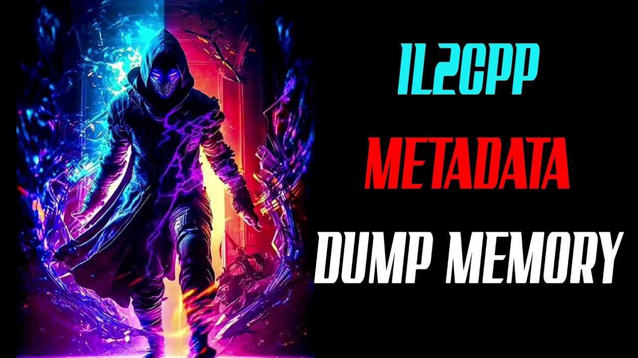 😎Hidden Data Revealed: IL2CPP Memory Dump & Metadata Guide 🎮