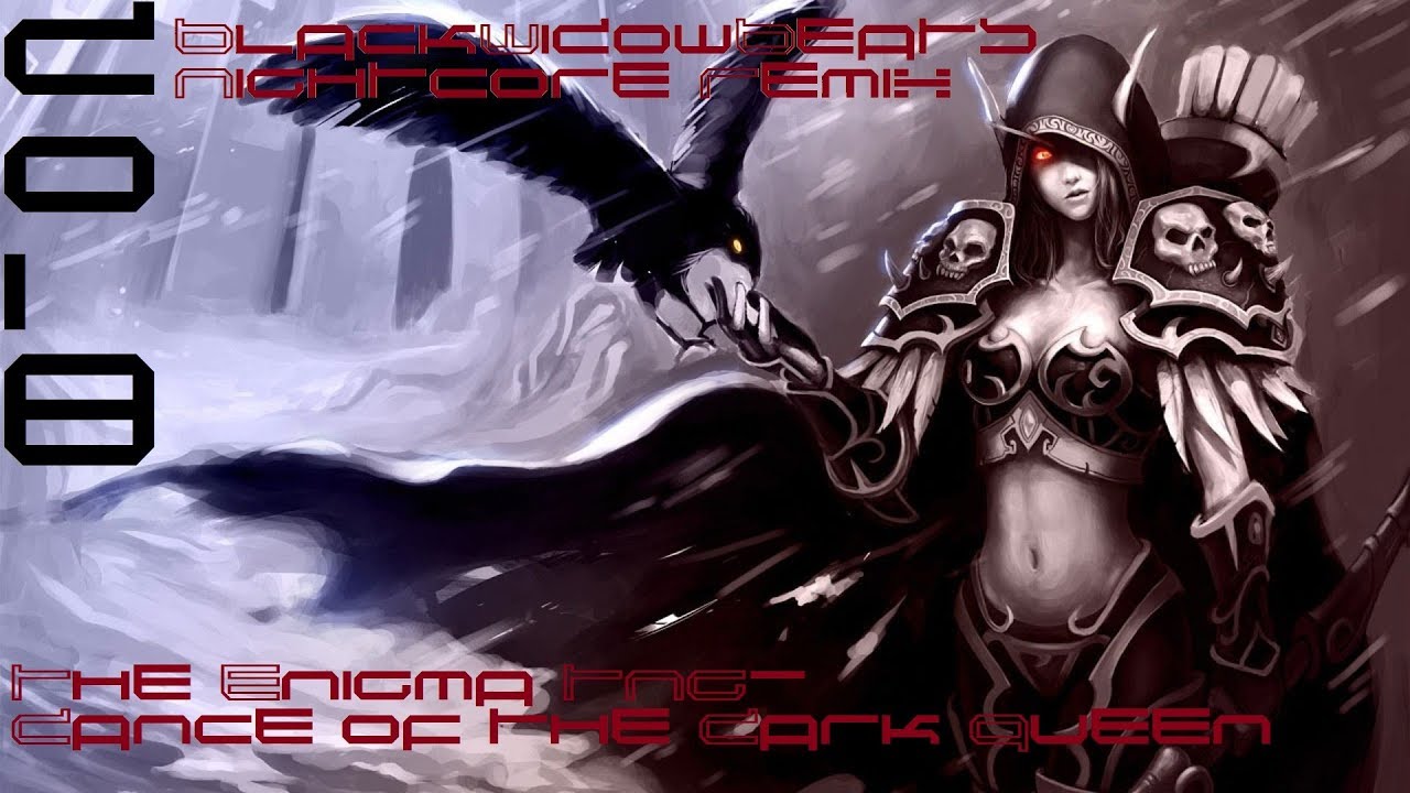The Enigma-TNG  Dance of the Dark Queen [BlackWidowBeats Nightcore Remix]