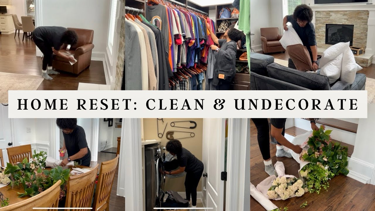 NEW HOME RESET | CLEAN AND UNDECORATE WITH ME | LAUNDRY MOTIVATION #homereset