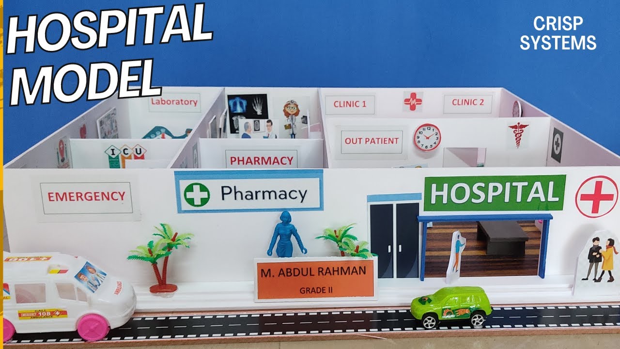 School Science Project | Hospital Model | School science exhibition project