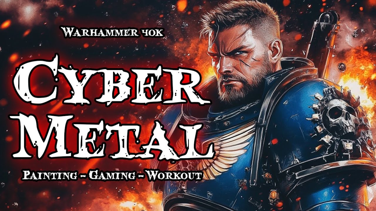 Cyber Metal | Warhammer 40K | 10 Tracks