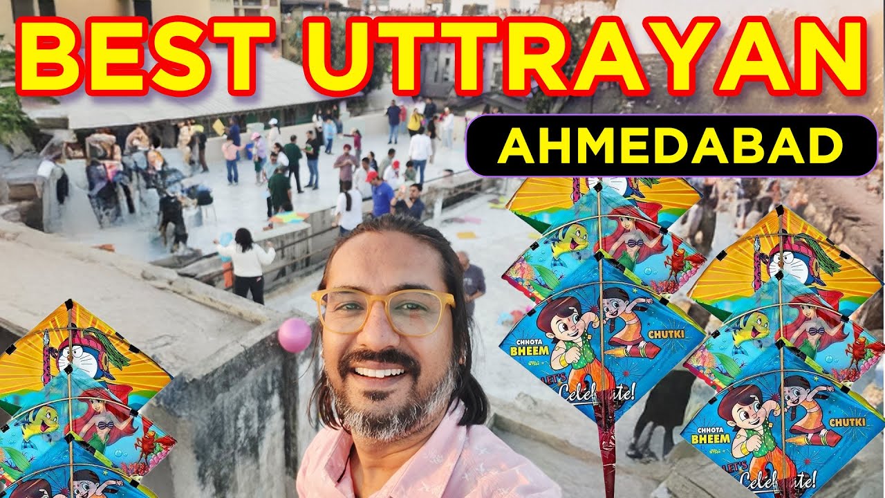 Best Uttrayan in Ahmedabad