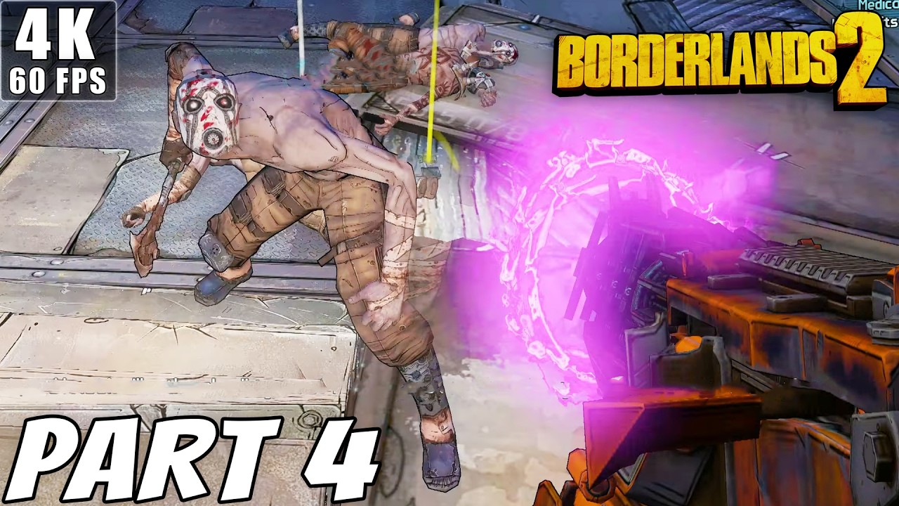 BORDERLANDS 2 Gameplay Walkthrough | Part 4 [4K 60FPS PC] (No Commentary)
