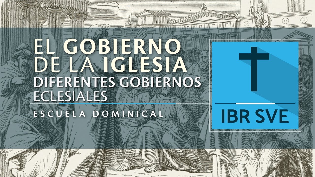 El gobierno de la Iglesia: diferentes gobiernos eclesiales