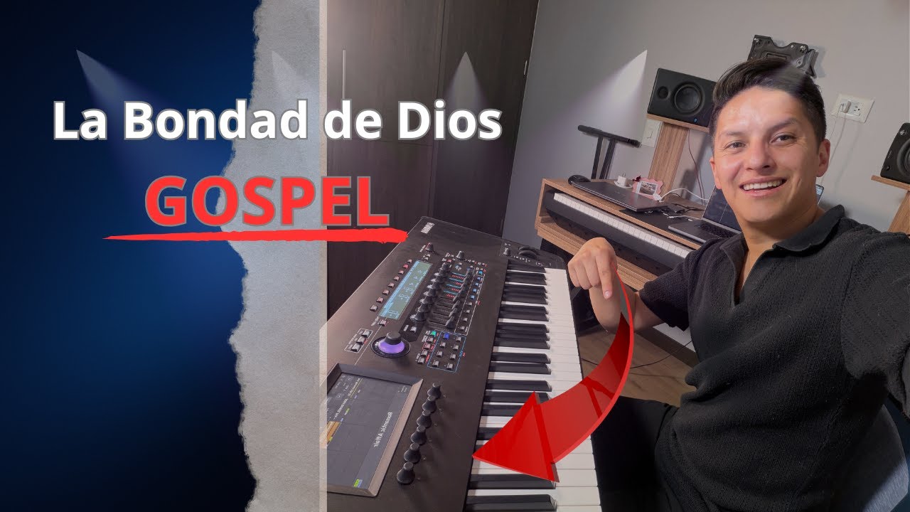 La Bondad de Dios in Gospel Style 🎹🔥