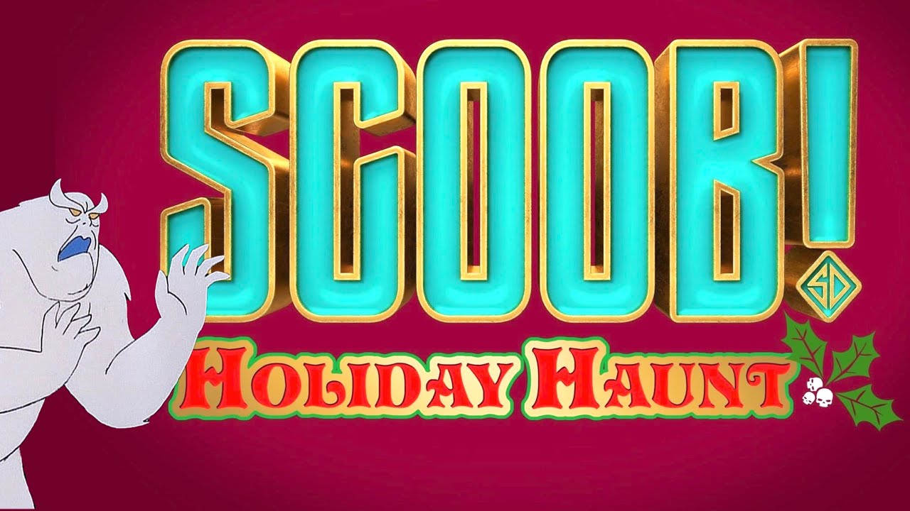 Scoob Holiday Haunt TEASE!